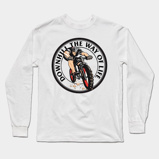 Downhill The Way Of Life Long Sleeve T-Shirt by wiswisna